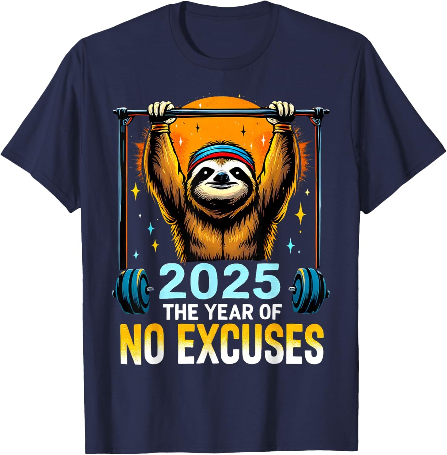 2025 Resolution Funny Fitness Workout Gym Sloth Weight Loss T-Shirt - T-Shirt | Navy