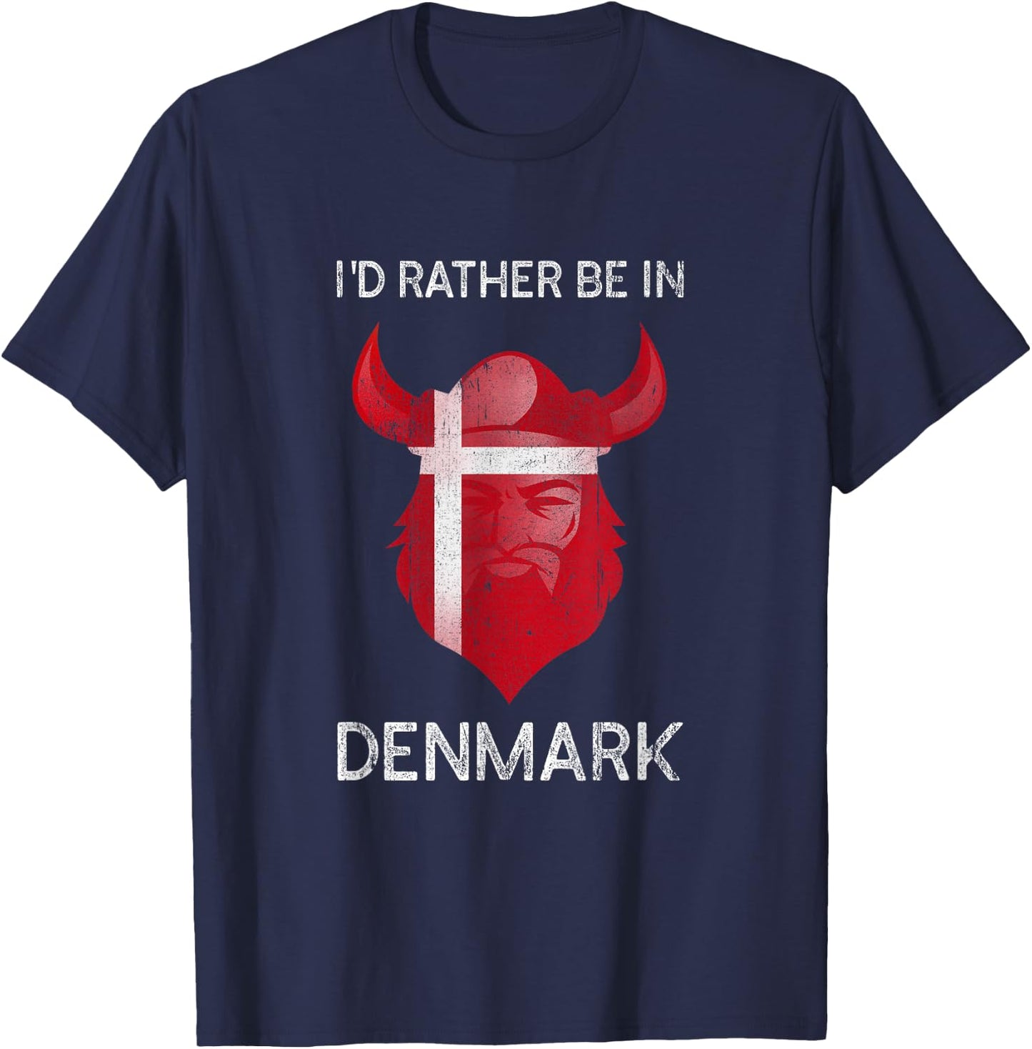 I'd Rather Be in Denmark - Funny Denmark Flag Souvenir T-Shirt - T-Shirt | Navy