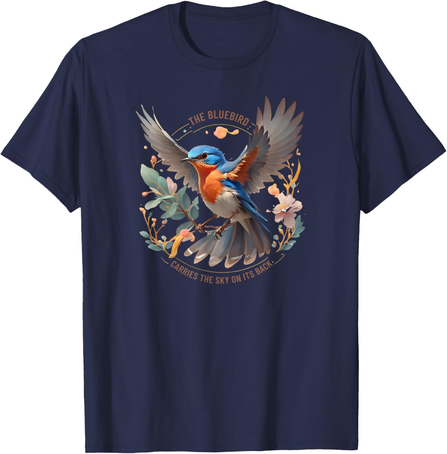 Eastern Bluebird Carries the Sky on its Back T-Shirt - T-Shirt | Navy