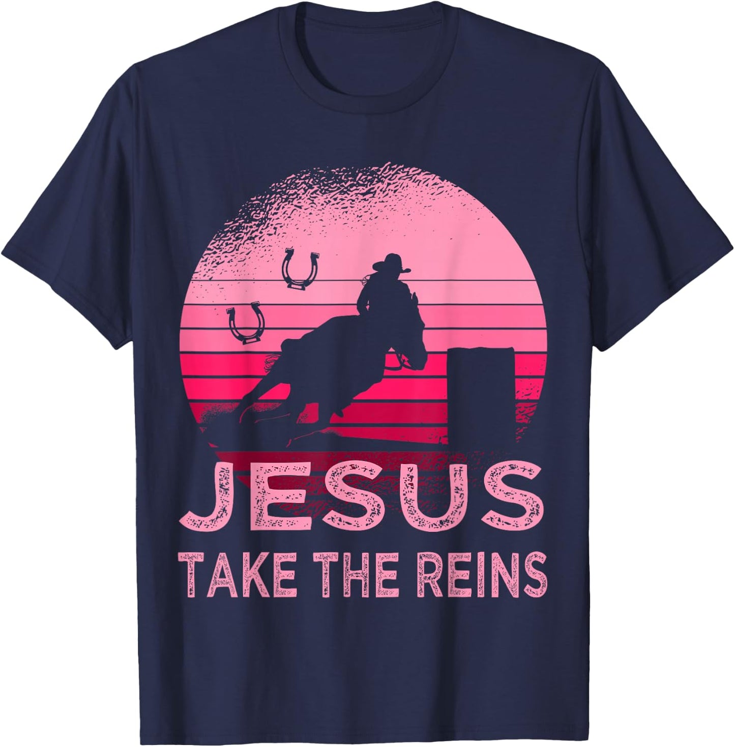 Pink Retro Horse Barrel Racing Jesus Take the Reins Rodeo T-Shirt - T-Shirt | Navy