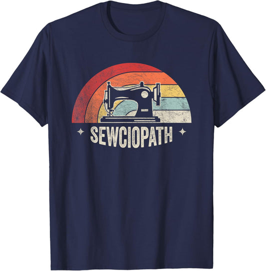 Retro Vintage Sewing Shirt Funny Sew Sewing Lover Sewciopath T-Shirt - T-Shirt | Navy