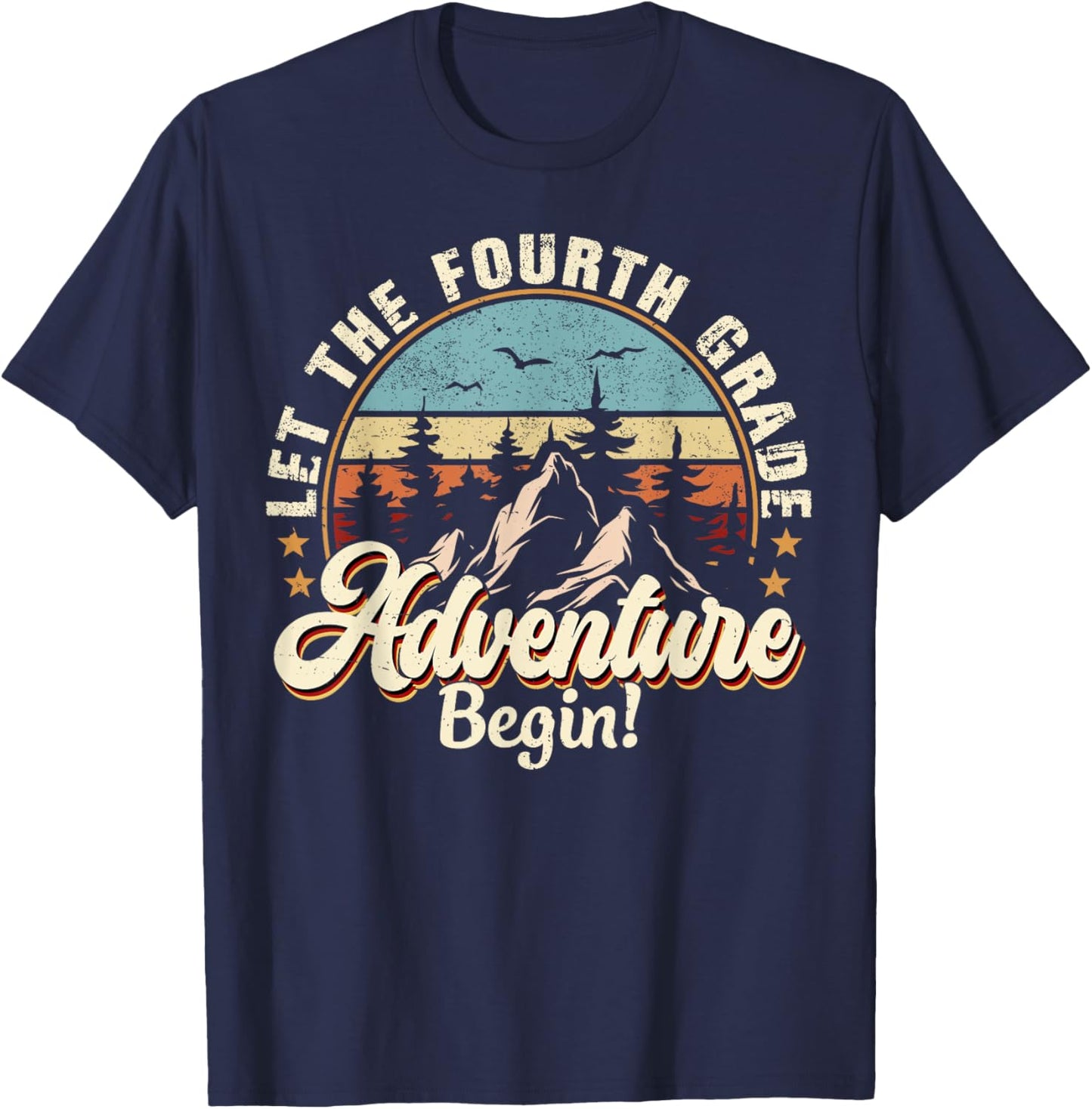 Back To School Let The 4th Grade Adventure Begin T-Shirt - T-Shirt | Navy