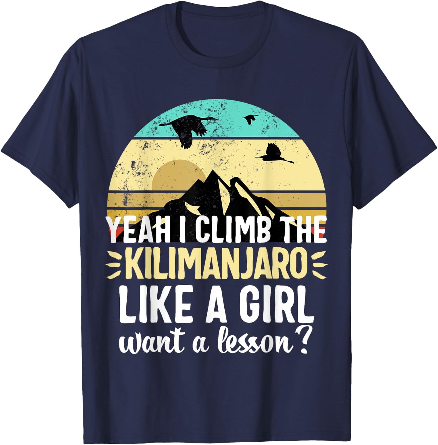 Vintage Kilimanjaro Mount Mountain Climbers Gift T-Shirt - T-Shirt | Navy