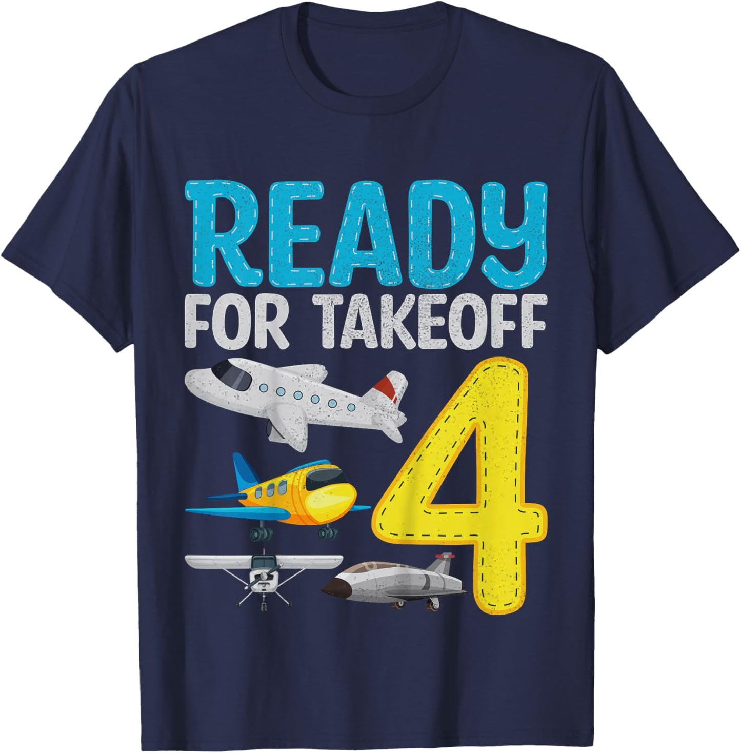 Kids Ready For Takeoff I'm 4 Airplane 4 Years Old 4th Birthday T-Shirt - T-Shirt | Navy