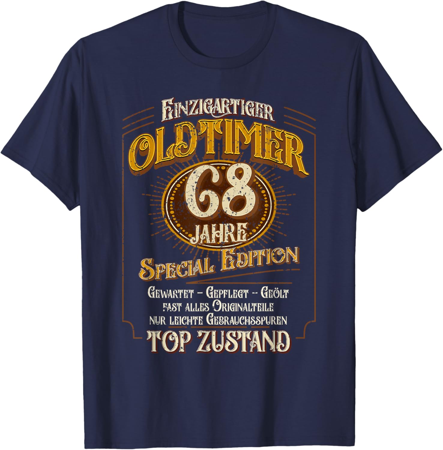 Vintage 68. Geburtstag Mann 68 Jahre Einzigartiger Oldtimer T-Shirt - T-Shirt | Navy