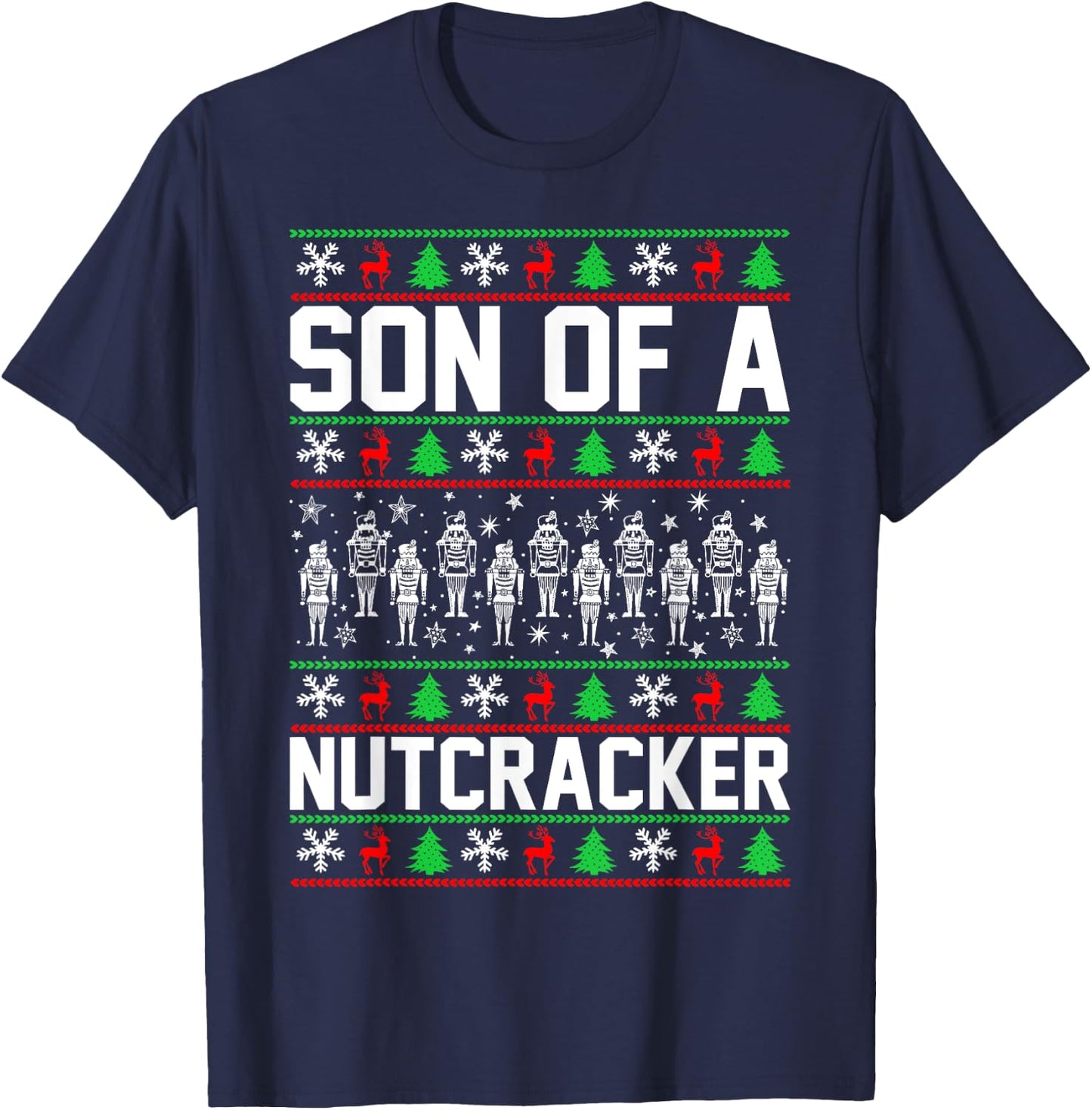 Son Of A Nutcracker T-Shirt - T-Shirt | Navy