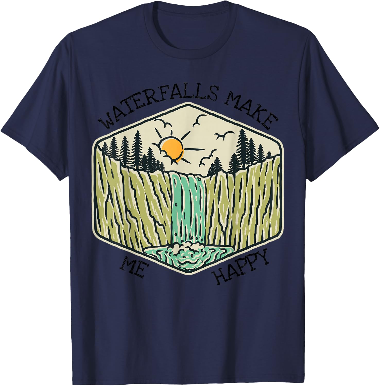 Nature Lover Waterfall Lovers Waterfall Happy Love Hiking T-Shirt - T-Shirt | Navy