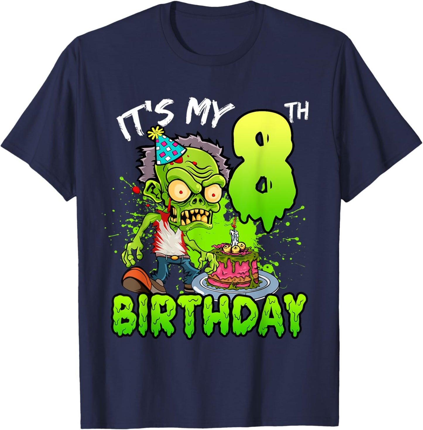 It's My 8th Birthday Zombie Lover 8 Year Old Boys Girls T-Shirt - T-Shirt | Navy