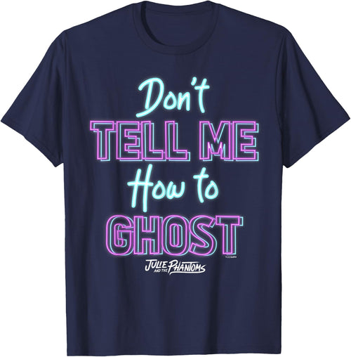 Julie And The Phantoms Don't Tell Me How To Ghost