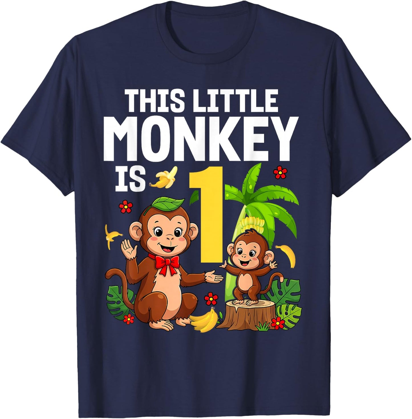 This Little Monkey is 1 Years Old Kid 1st Birthday Monkeys T-Shirt - T-Shirt | Navy