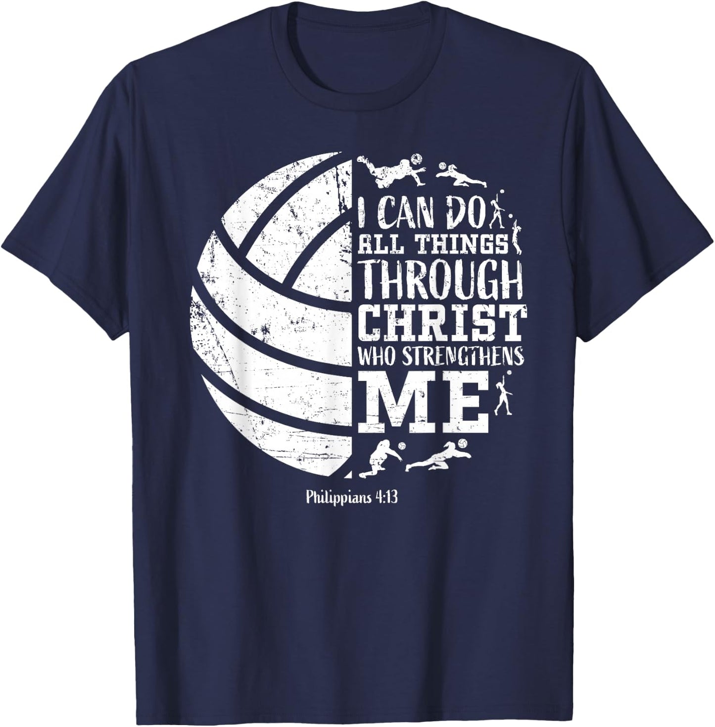 Cute Philippians 4 13 Volleyball I Can Do All Things Graphic T-Shirt - T-Shirt | Navy