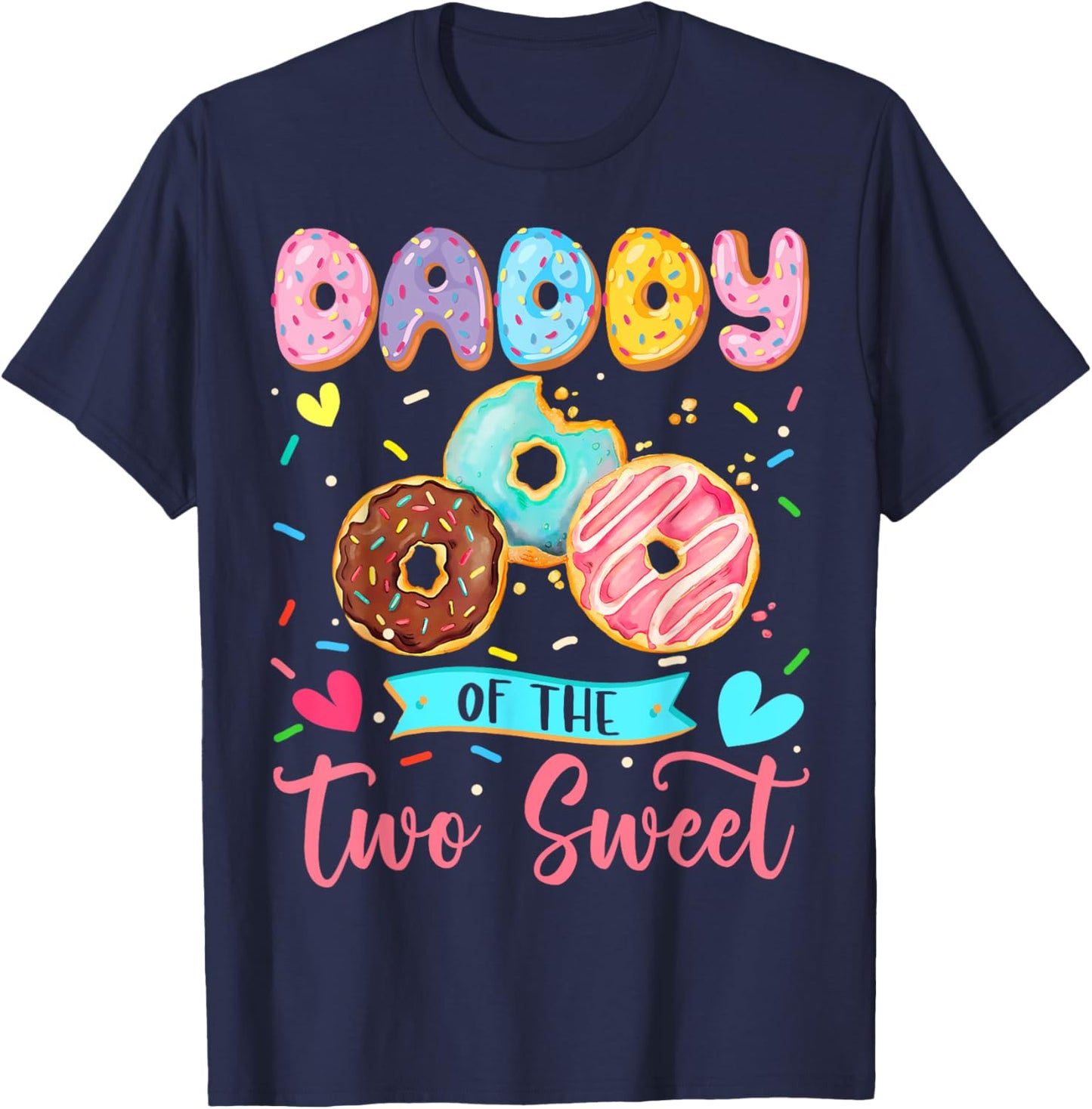 Daddy Of The Two Sweet 2Nd Birthday Girl Donut Matching T-Shirt - T-Shirt | Navy