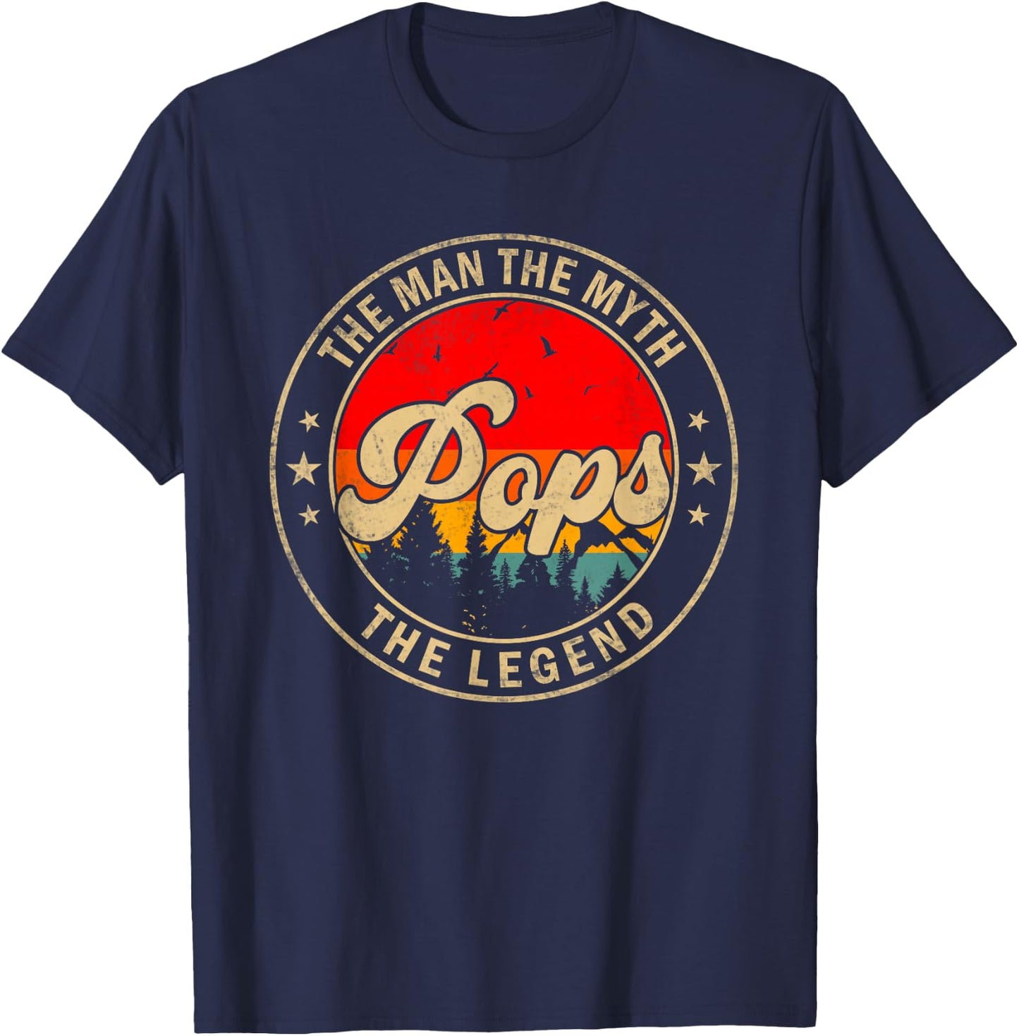Pops the Man the Myth the Legend Father's Day for Grandpa T-Shirt - T-Shirt | Navy
