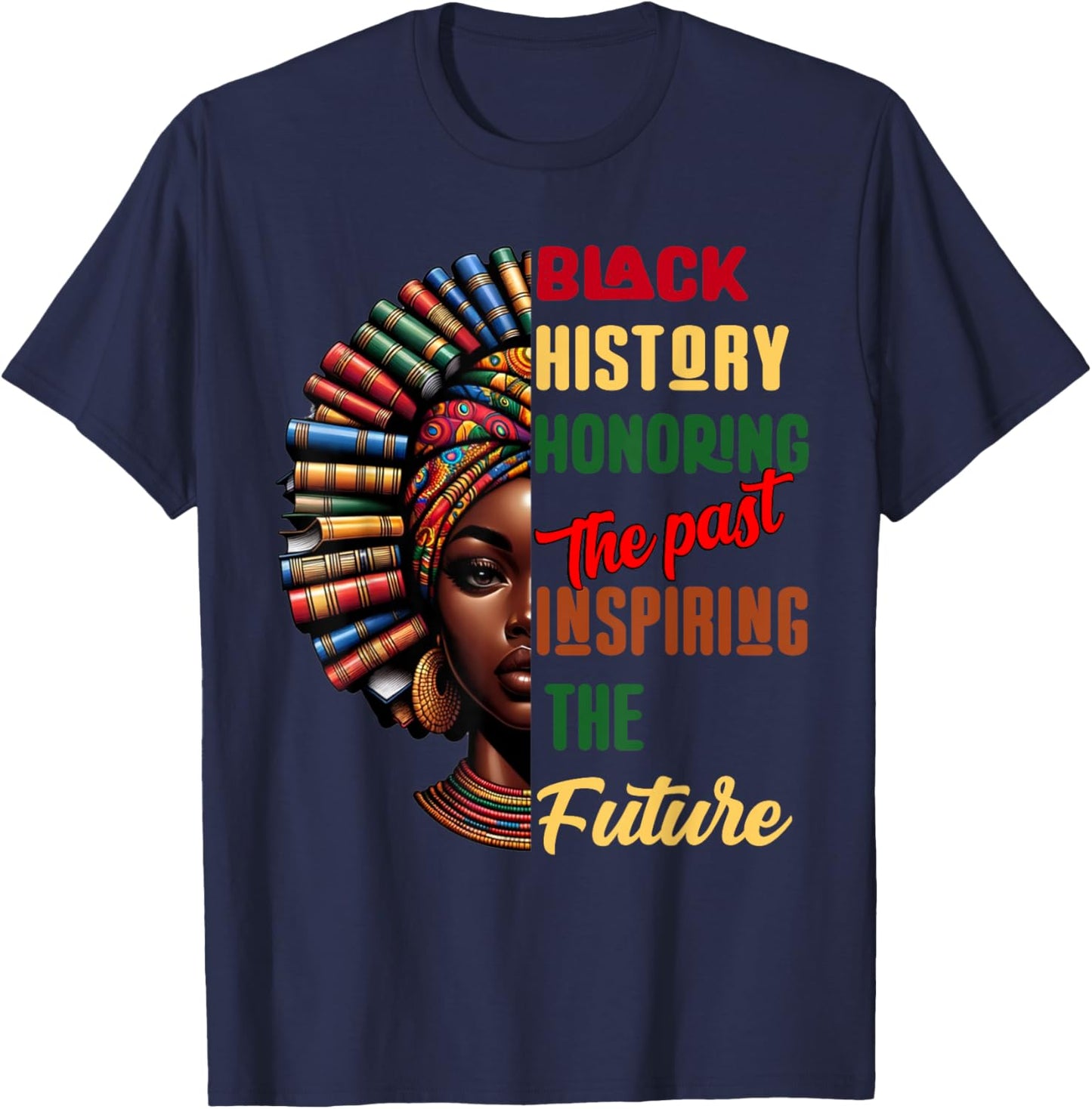 Black History Month Honoring Past Inspiring Future Women Kid T-Shirt - T-Shirt | Navy