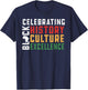 Celebrating Black History Culture Excellence T-Shirt - T-Shirt | Navy