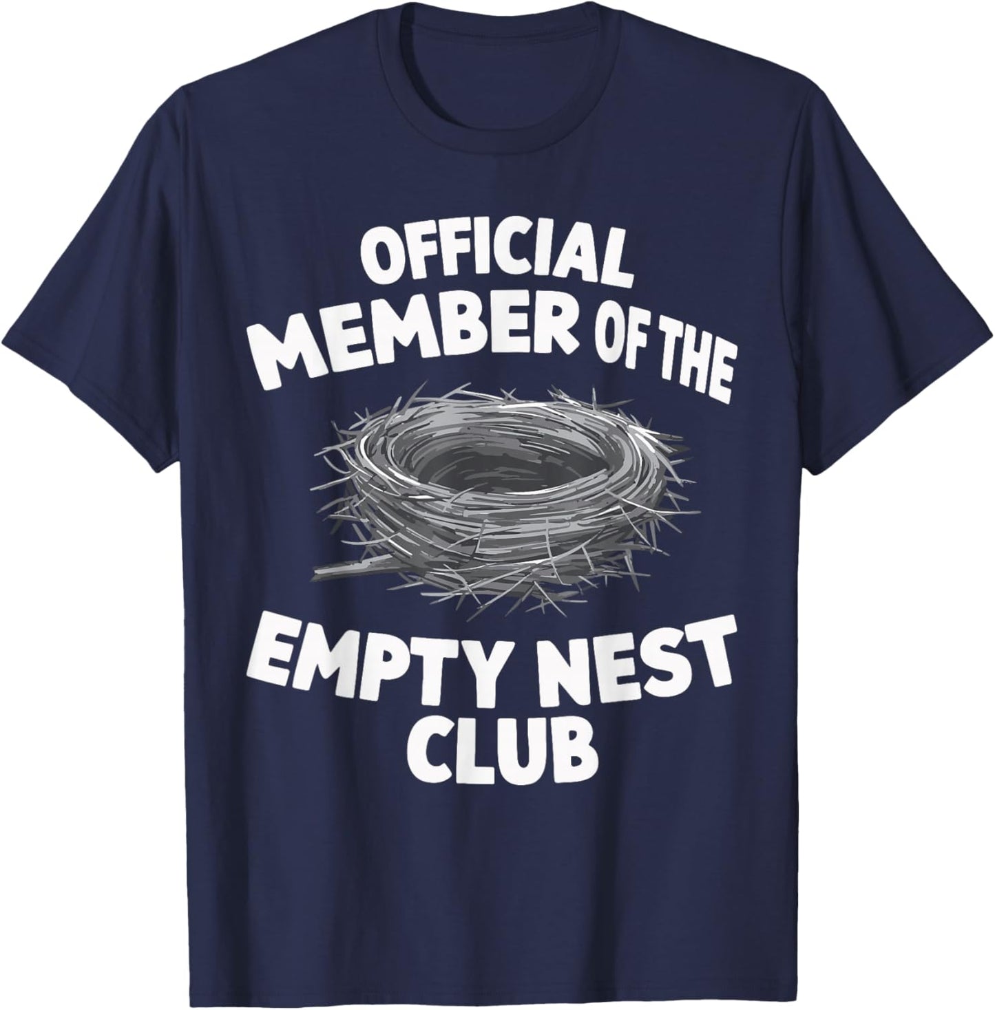 Official Member of the Empty Nest Club T-Shirt - T-Shirt | Navy