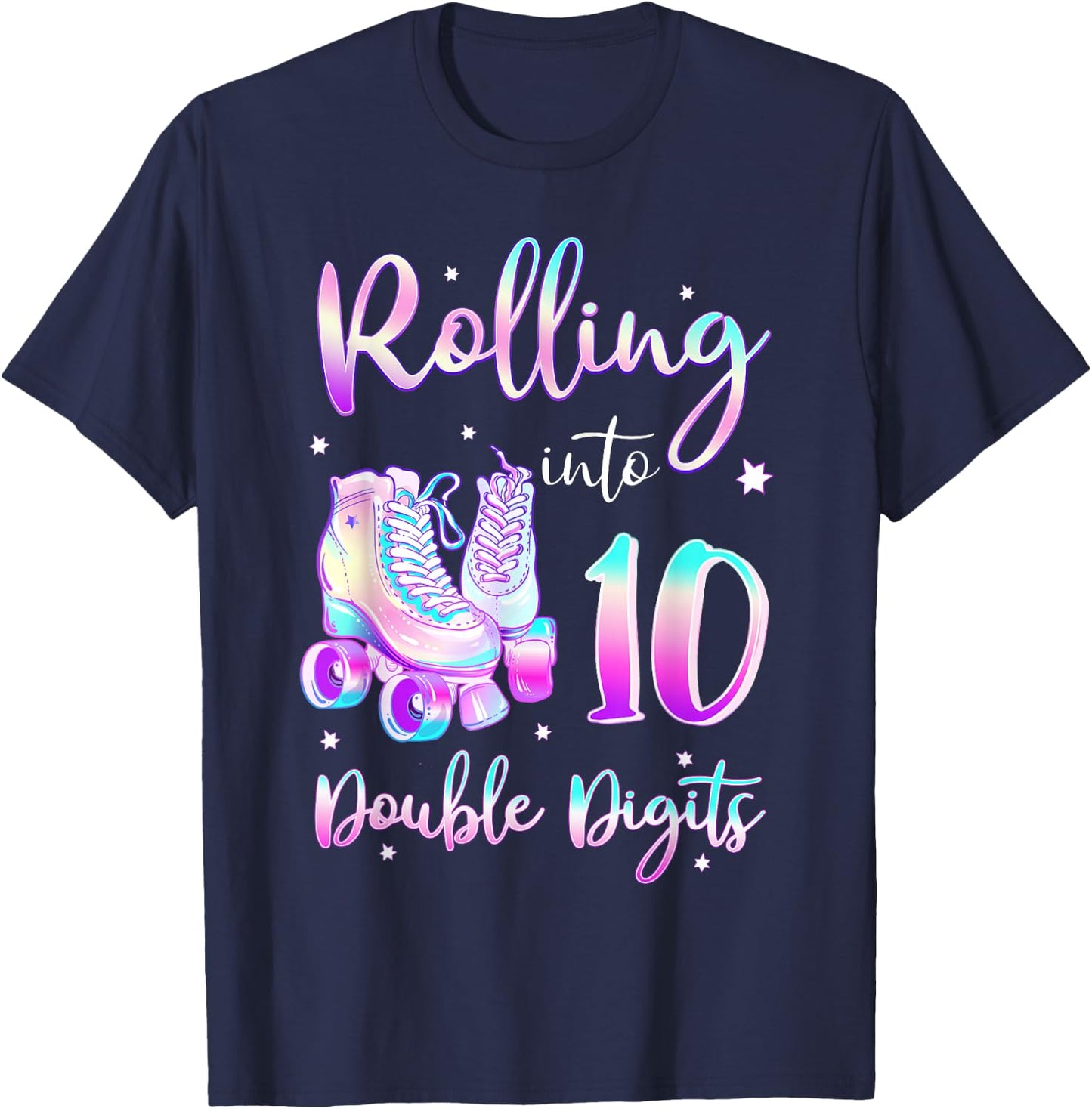 10 Years Old Birthday Girl Rolling Into 10th Double Digits T-Shirt - T-Shirt | Navy