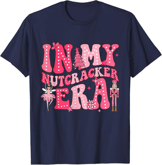 Pink Nutcracker Squad In My Nutcracker Era Christmas Women T-Shirt - T-Shirt | Navy