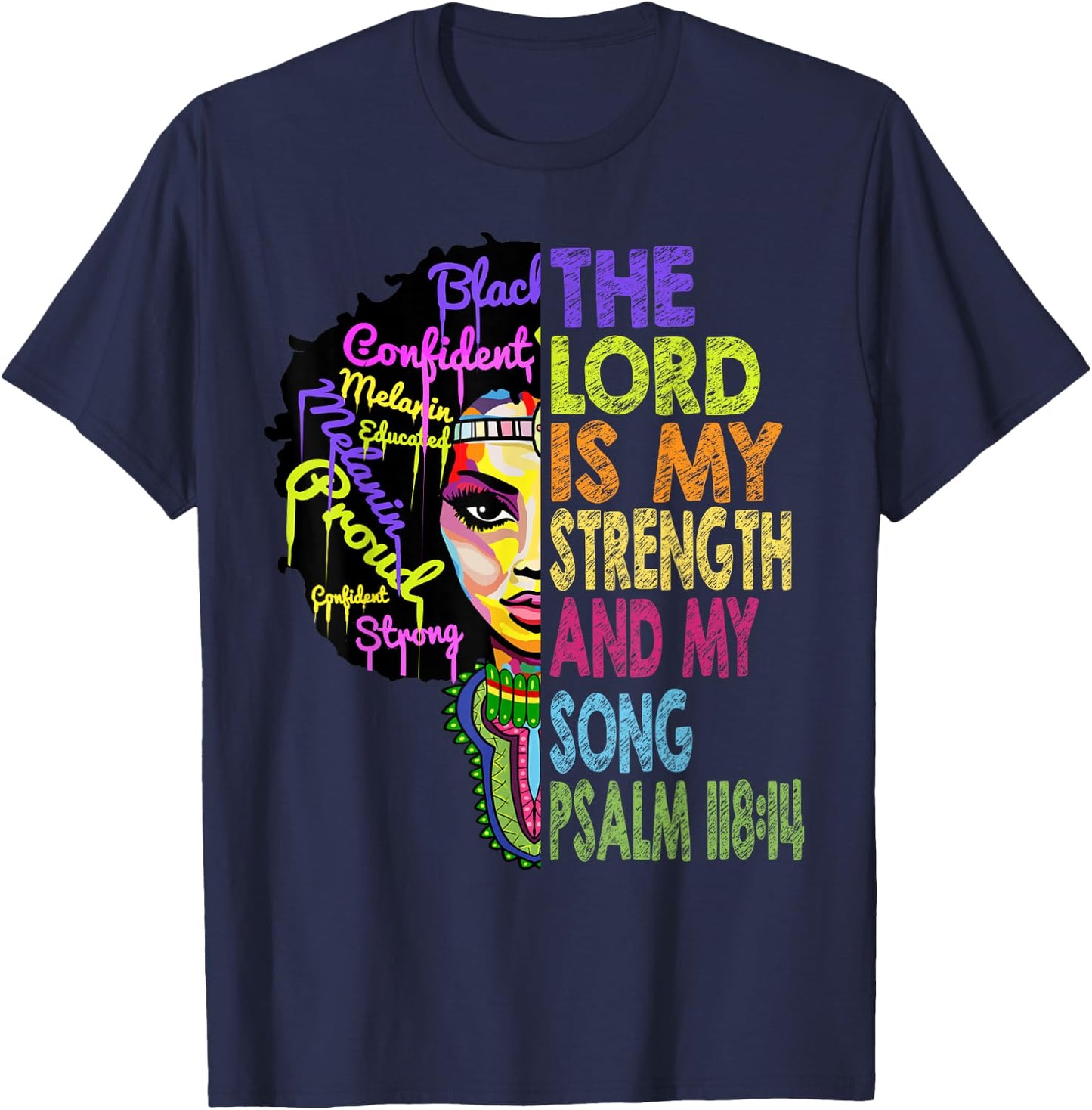 The Lord is My Strength and My Song African Christian Gifts T-Shirt - T-Shirt | Navy