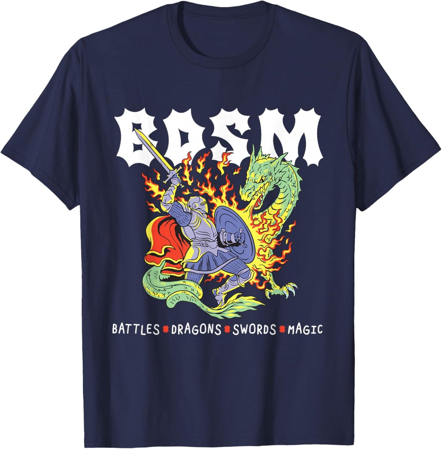 BDSM Battles Dragons Swords Magic RPG Fantasy Knight Dragon T-Shirt - T-Shirt | Navy