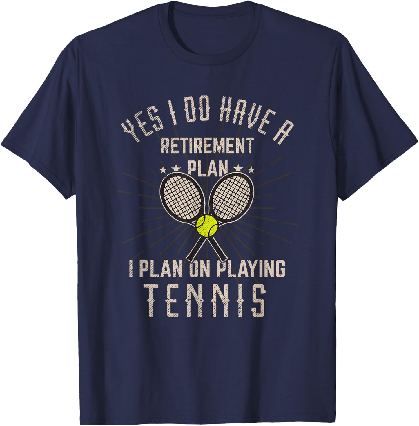 Funny Retirement Tennis Gift Retired Tennis Player T-Shirt - T-Shirt | Navy