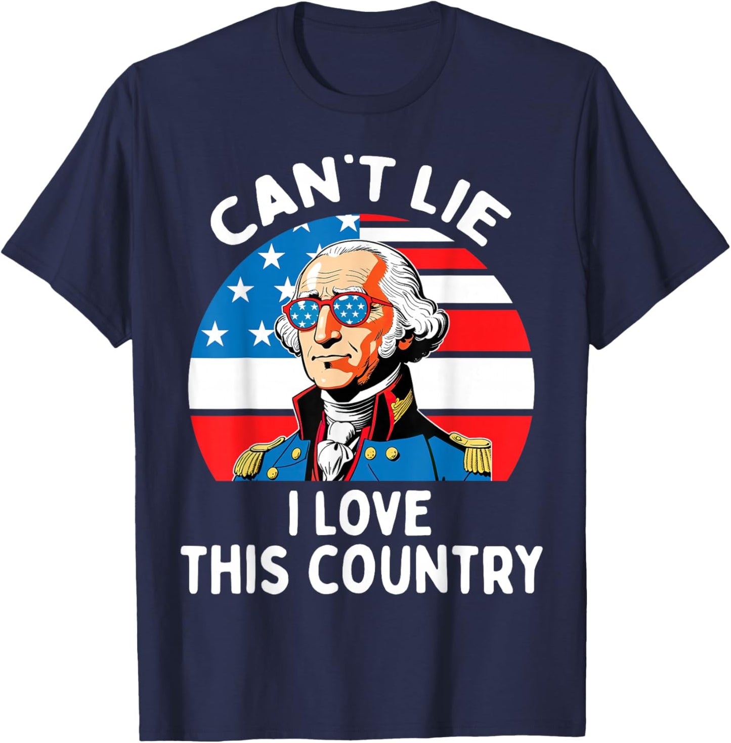 Can't Lie I Love This Country George Washington 4th Of July Kids Men T-Shirt - T-Shirt | Navy