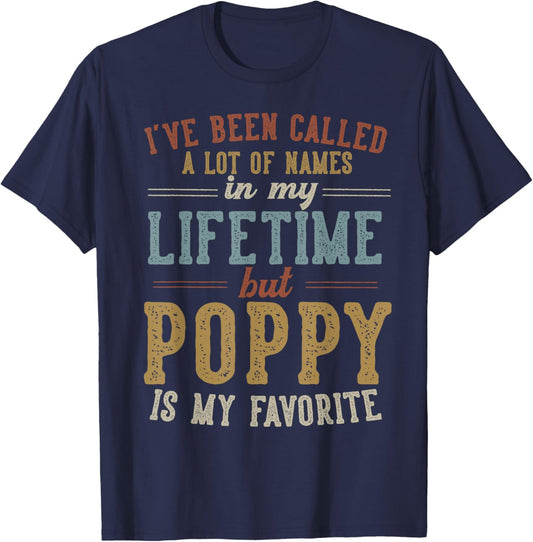 Poppy Is My Favorite Name - Father's Day Poppy T-Shirt - T-Shirt | Navy