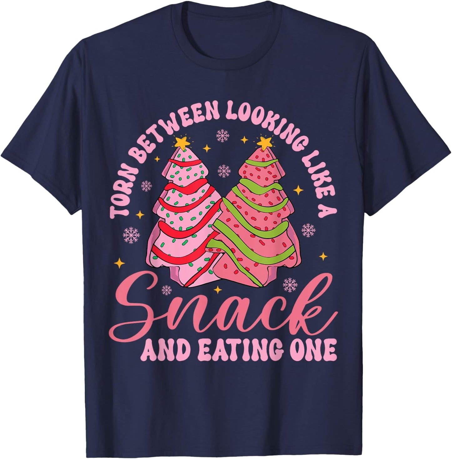 Torn Between Looking Like A Snack And Eating One Christmas T-Shirt - T-Shirt | Navy