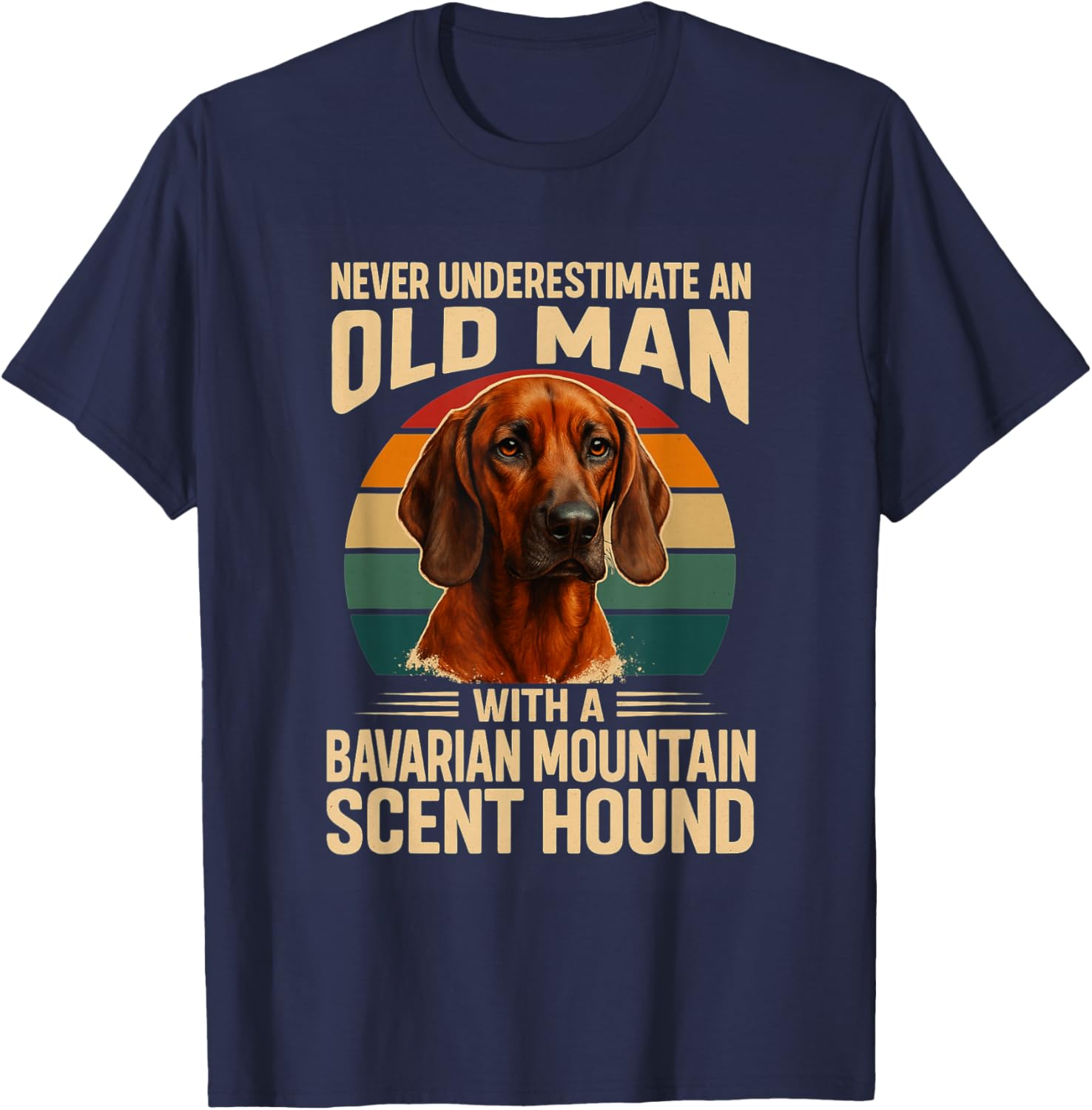 Never Underestimate Old Man Bavarian Mountain Hound Retro T-Shirt - T-Shirt | Navy