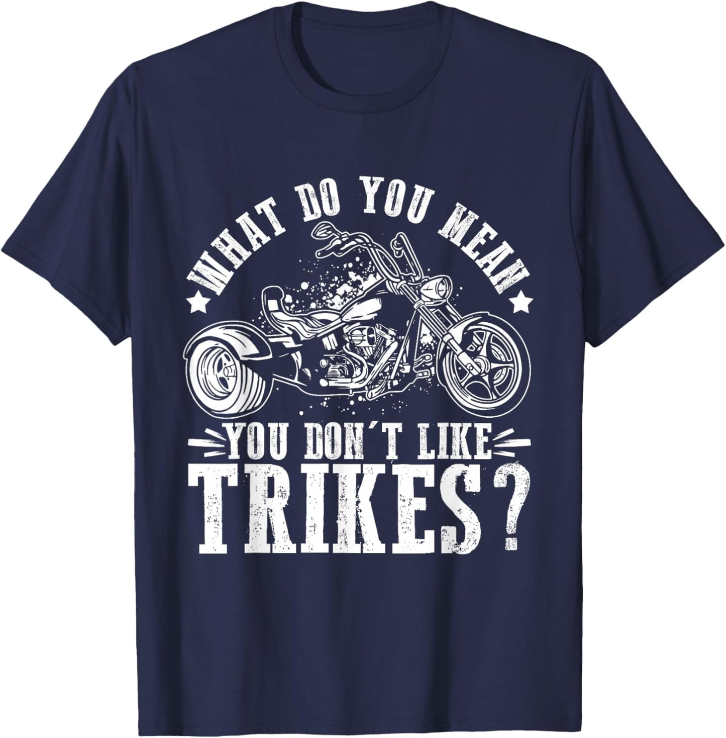 Trike for Adults Motortrike Lover Trike Motorcycles Triker T-Shirt - T-Shirt | Navy
