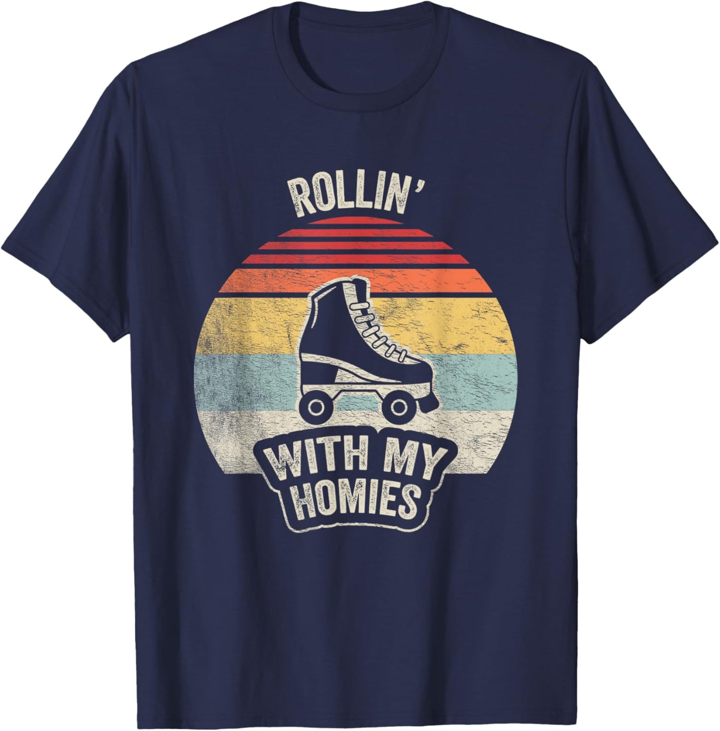 Retro Vintage Rollin With My Homies Roller Skating T-Shirt - T-Shirt | Navy