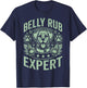 Belly Rub Expert Dog Dad T-Shirt - T-Shirt | Navy