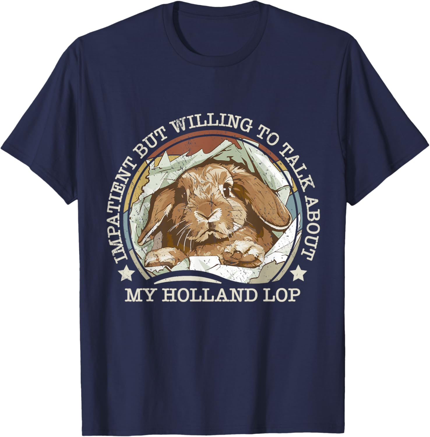 Holland Lop Mom Rabbit Impatient Joke Funny Vintage Bunny T-Shirt - T-Shirt | Navy