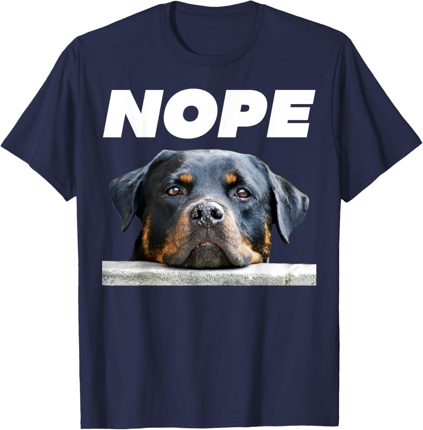 Rotweiller Nope Rottie Face Not Today Love My Rottweiler Dog Women T-Shirt - T-Shirt | Navy