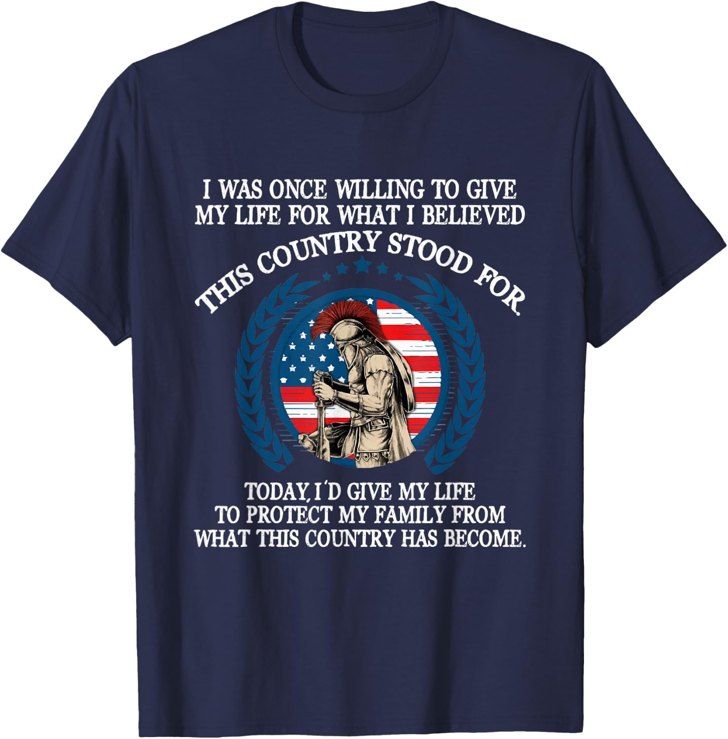 I Was Once Willing To Give My Life For What T-Shirt - T-Shirt | Navy