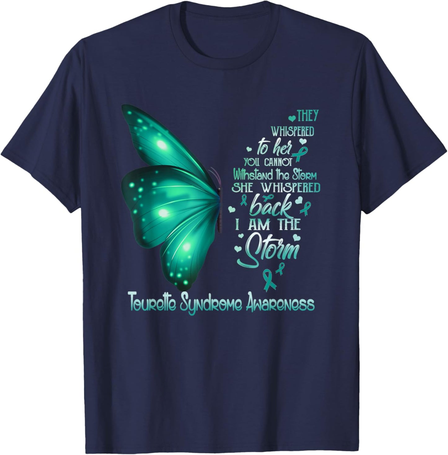 I am the storm Tourette Syndrome Awareness Butterfly T-Shirt - T-Shirt | Navy