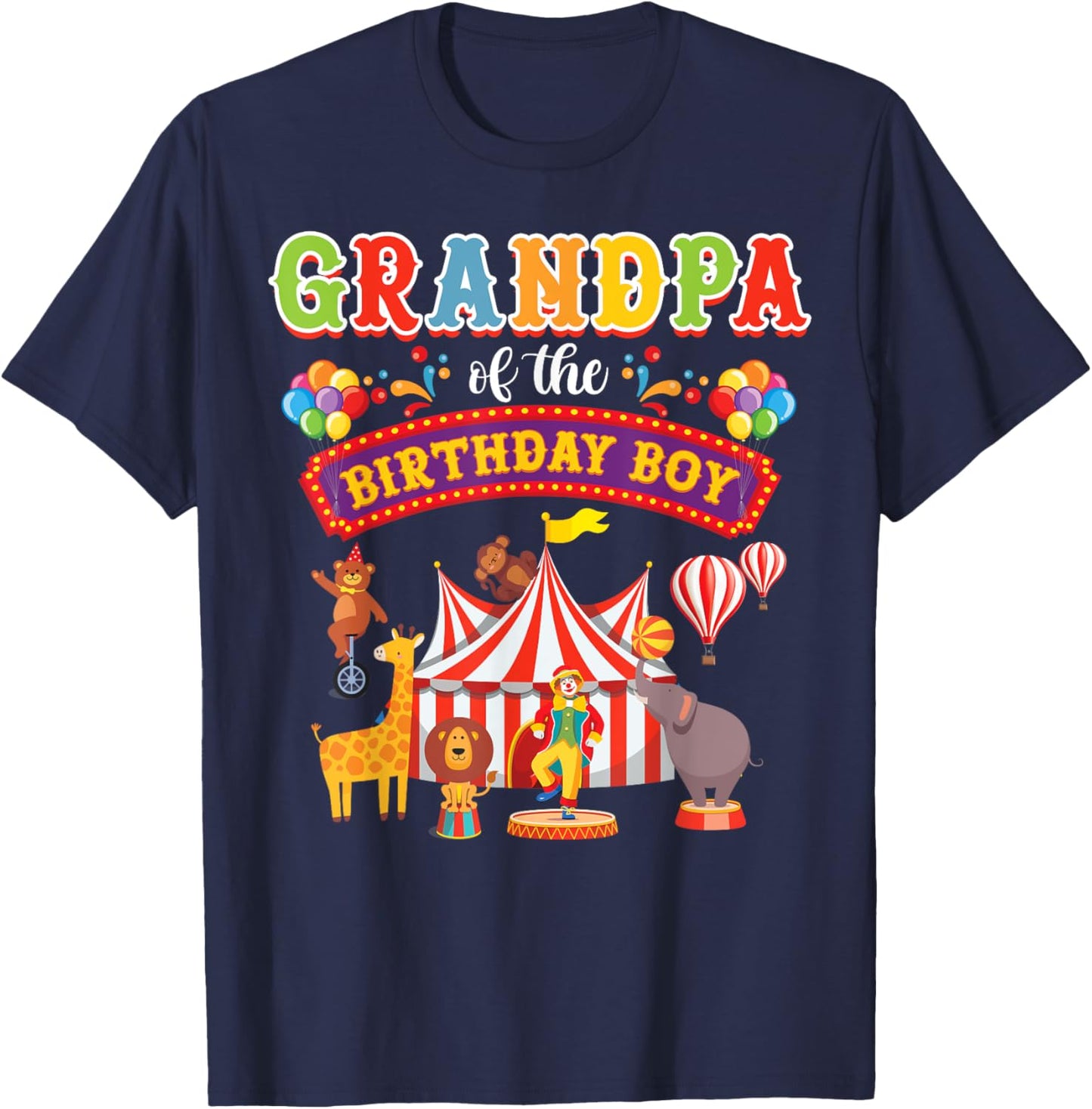 Grandpa Of The Birthday Boy Carnival Circus 1st Birthday T-Shirt - T-Shirt | Navy
