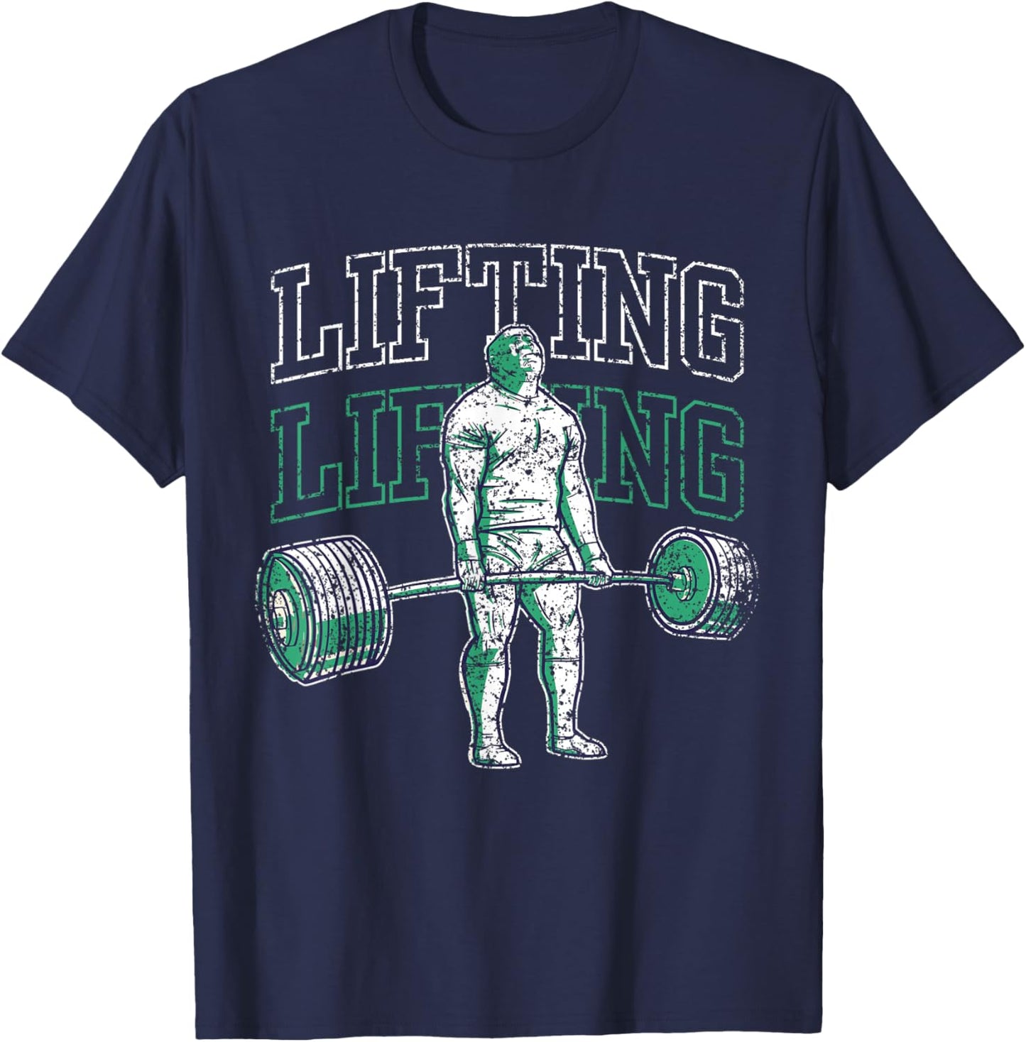 Lifting Weightlifting Gym Workout Lift T-Shirt - T-Shirt | Navy