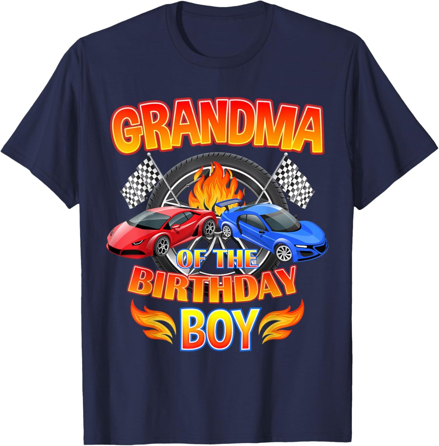 Grandma of The Birthday Boy Fire Race Supercar Party Black T-Shirt - T-Shirt | Navy