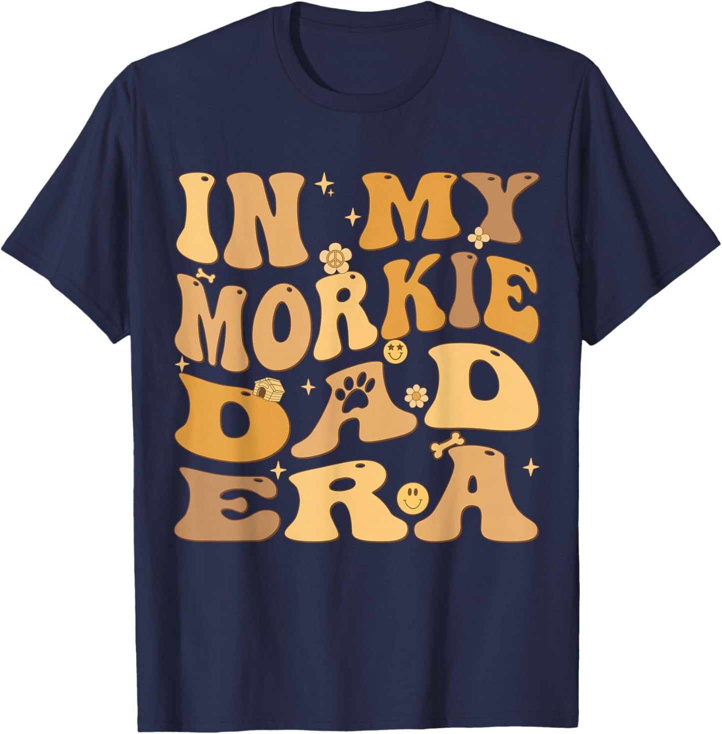 In My Morkie Dad Era Groovy Morkshire Terrier Dog Men Women Kids T-Shirt - T-Shirt | Navy