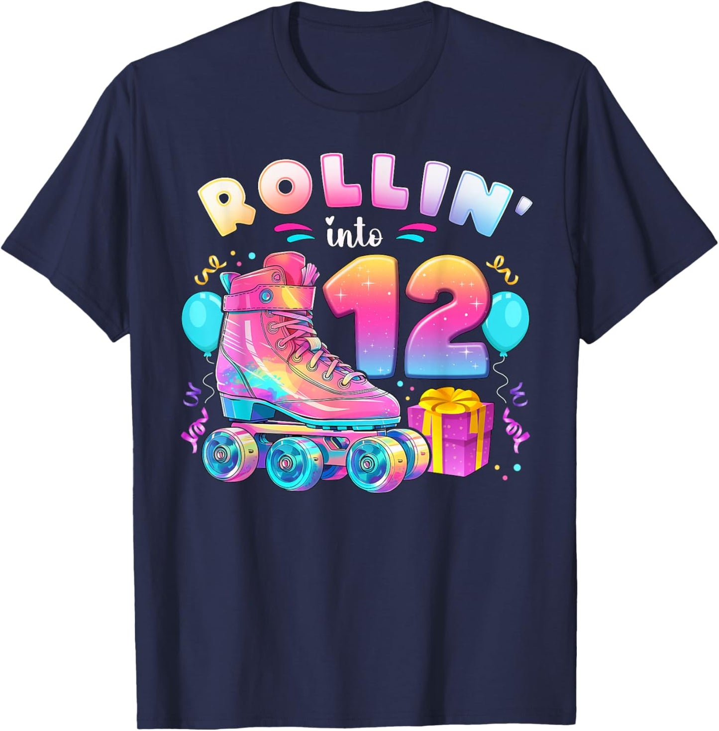 12th Birthday Girl 12 Years, Roller Skates, Number 12 T-Shirt - T-Shirt | Navy