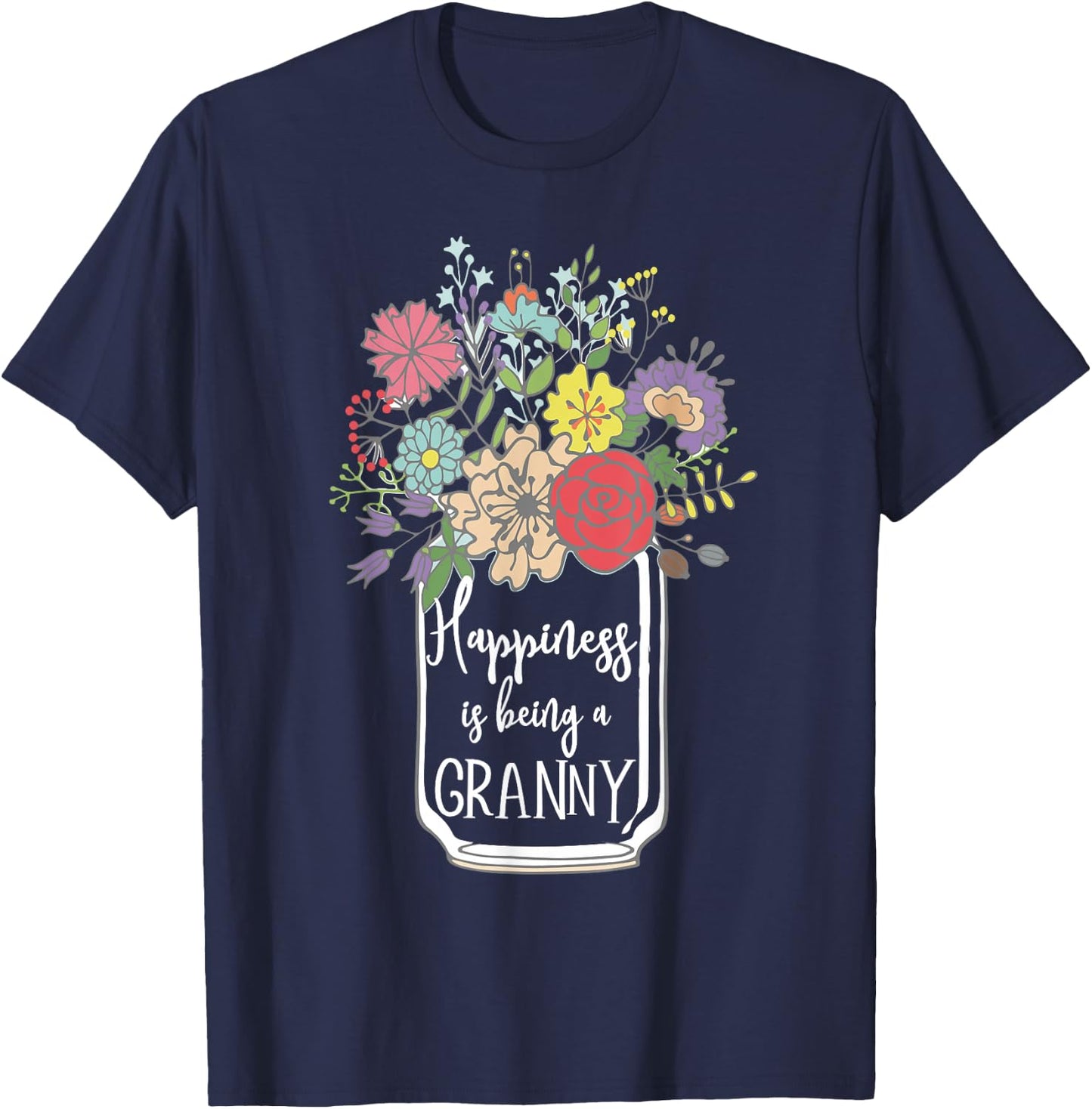 Happiness is Being A Granny Flower T-Shirt - T-Shirt | Navy