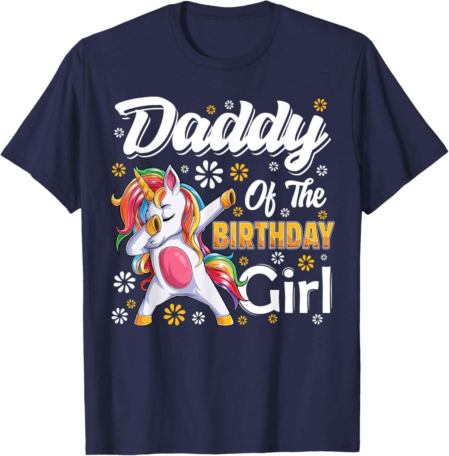 awesome dabbing unicorn birthday Daddy Family Matching T-Shirt - T-Shirt | Navy