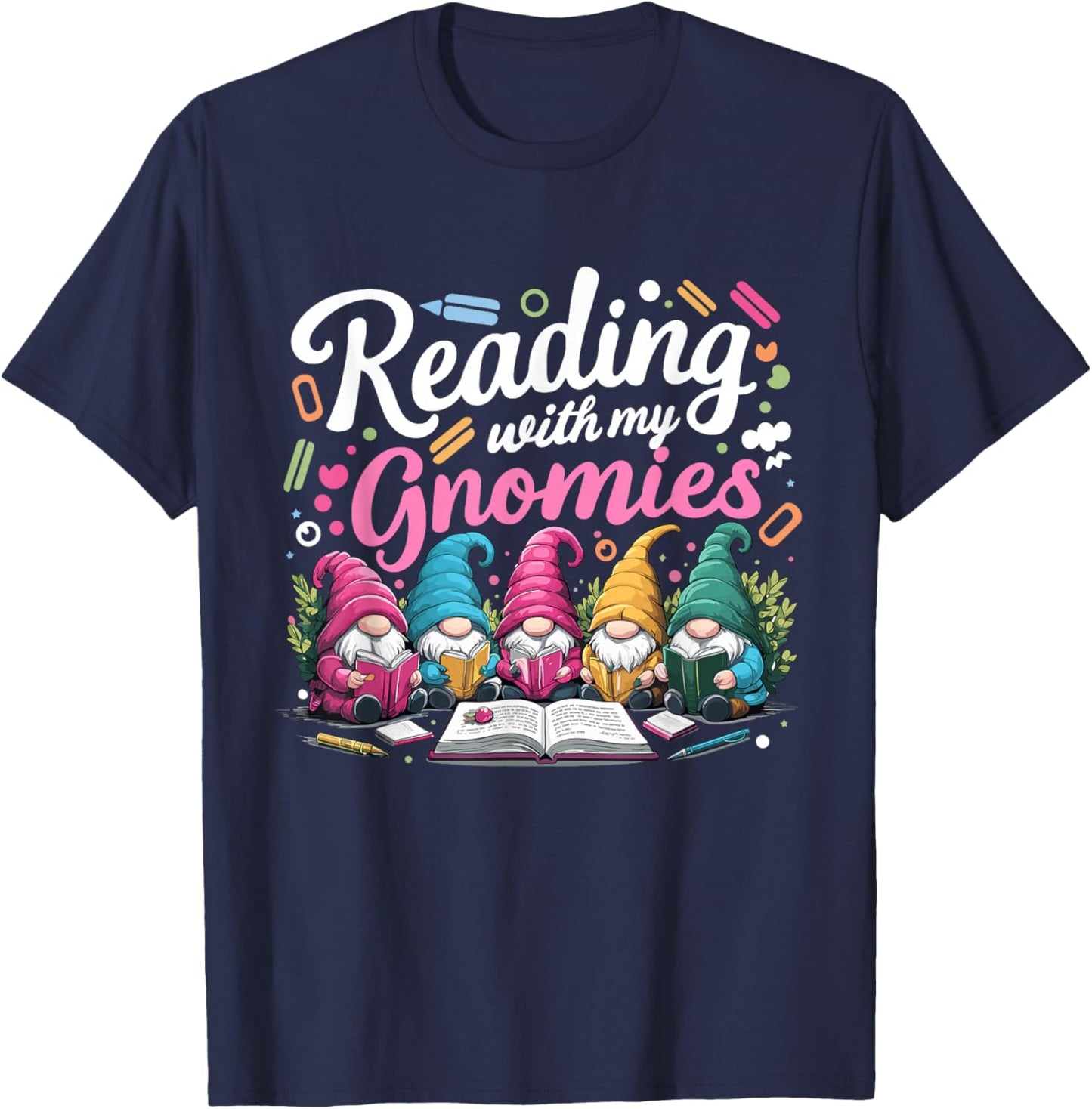 Cute Reading With My Gnomies,Funny Gnome Book Bookworm Lover T-Shirt - T-Shirt | Navy