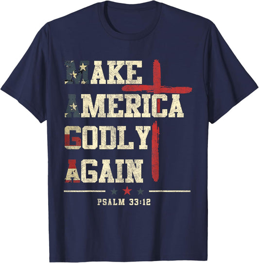 Jesus Make America Godly Again American Patriot Christian T-Shirt - T-Shirt | Navy