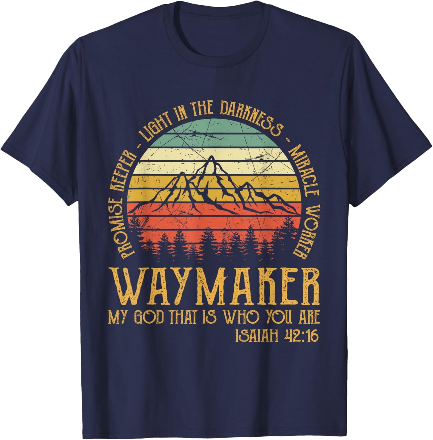 Waymaker Miracle Worker Promise Keeper Christian T-Shirt - T-Shirt | Navy