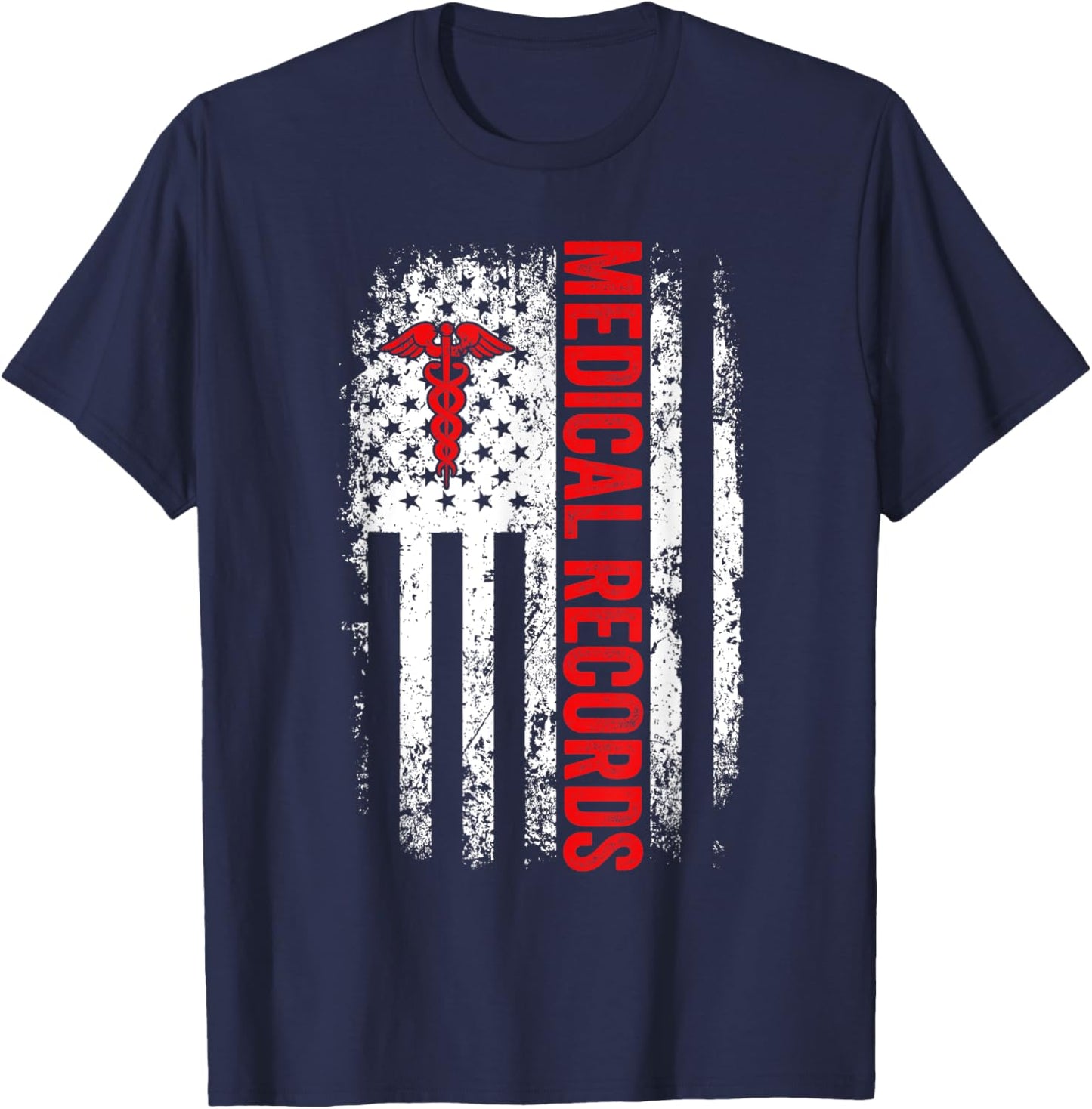 American Flag Medical Records Appreciation Week Healthcare Women Men T-Shirt - T-Shirt | Navy