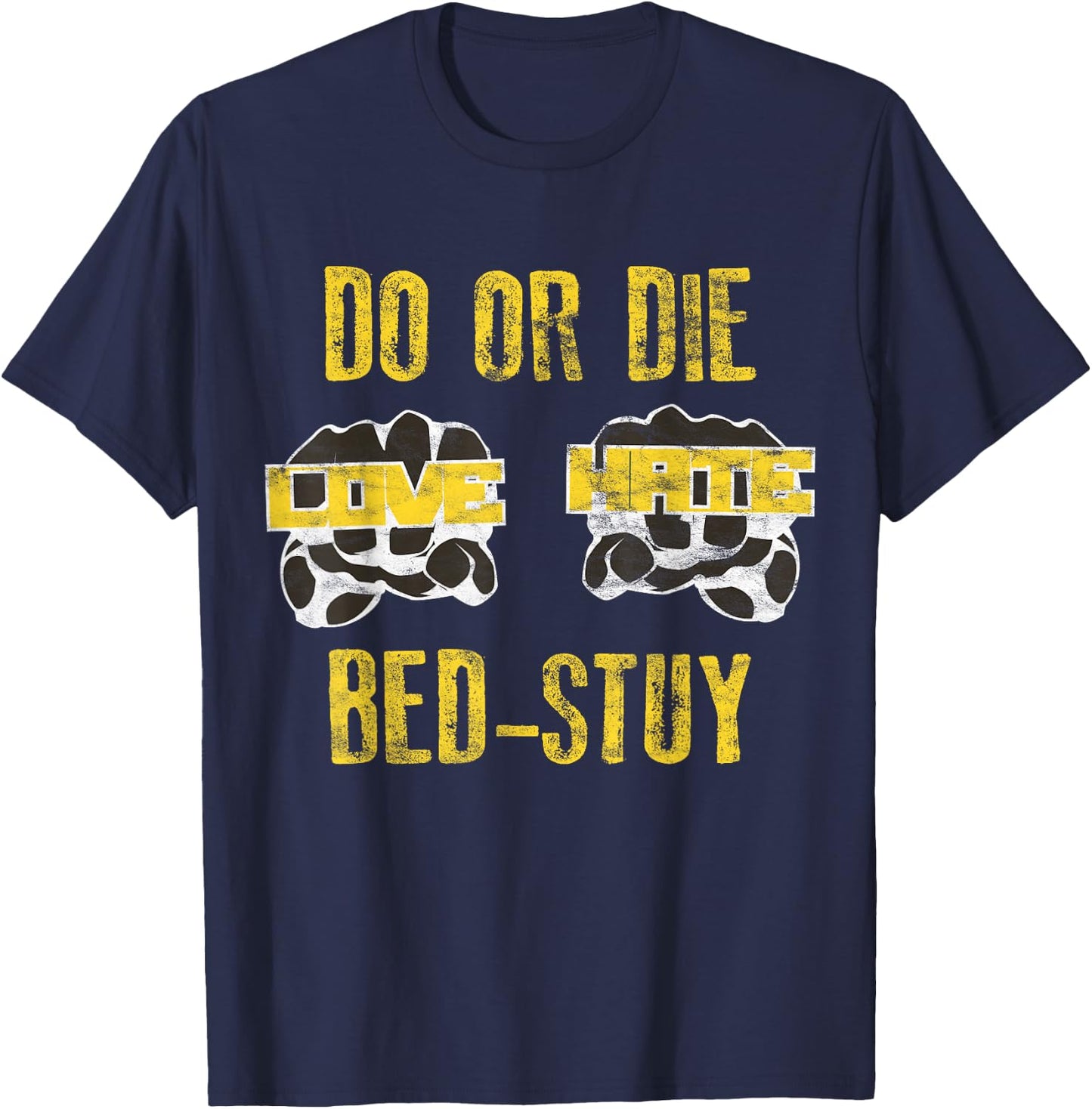 Retro 80s Do or Die Bed Stuy Hip Hop Style T-Shirt - T-Shirt | Navy