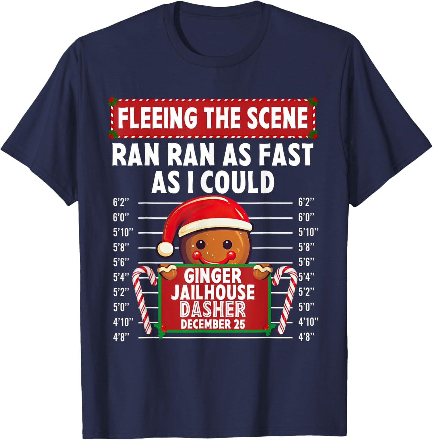 Fleeing The Scene Ginger Jailhouse Christmas Gingerbread T-Shirt - T-Shirt | Navy