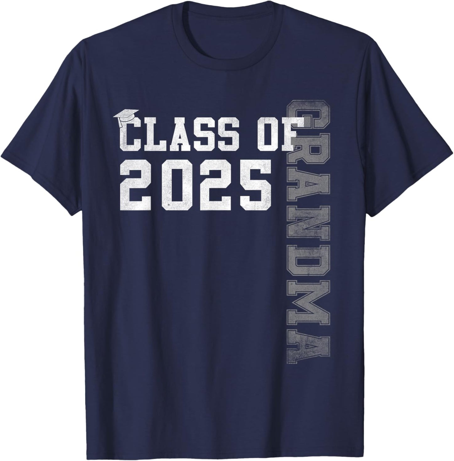 Grandma Senior 2025 Proud Grandma Of A Class Of 2025 T-Shirt - T-Shirt | Navy